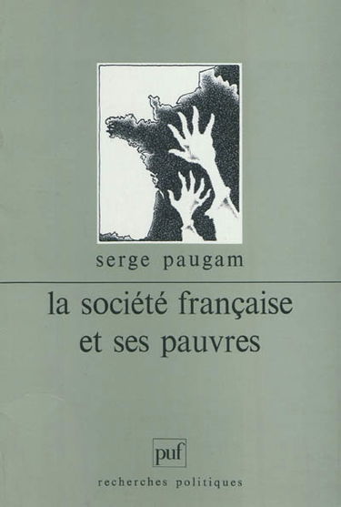 La société française et ses pauvres : l'expérience du revenu minimum d'insertion