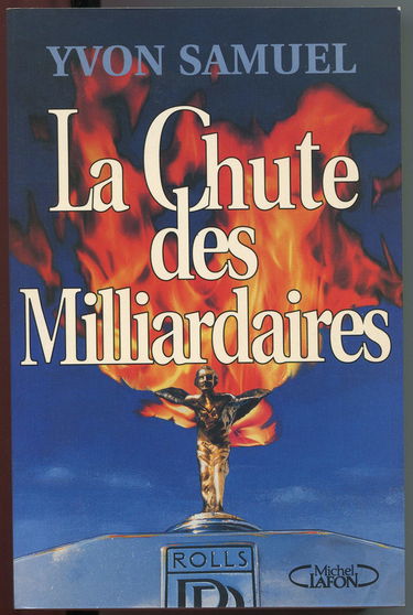La Chute des milliardaires