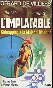 Kidnapping à la Maison-Blanche