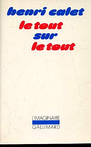 Le Tout sur le tout (L'Imaginaire)