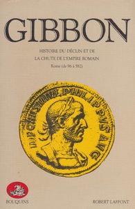 Histoire du déclin et de la chute de l'Empire romain: Rome de 96 à 582