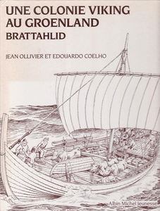 Une colonie viking au Groeland, Brattahid