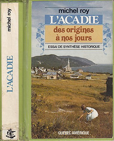 Couverture de L'Acadie des origines a nos jours: Essai de synthese historique (French Edition)