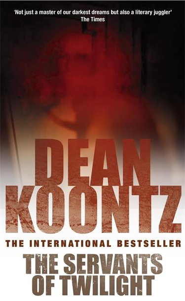 Couverture de The Servants of Twilight: A dark and compulsive thriller
