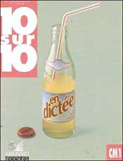 10 sur 10 en dictée, CM1