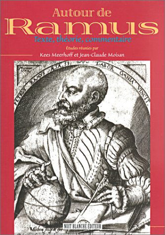 Autour de Ramus : texte, théorie, commentaire.