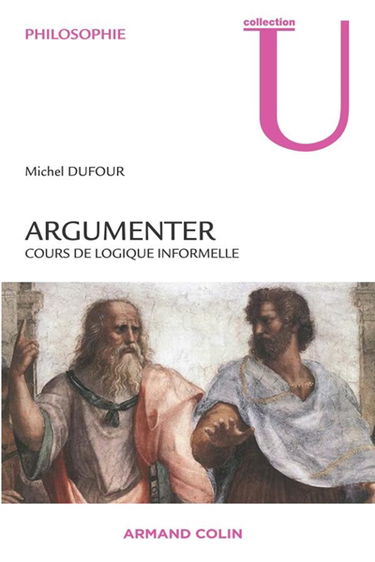 Argumenter : cours de logique informelle