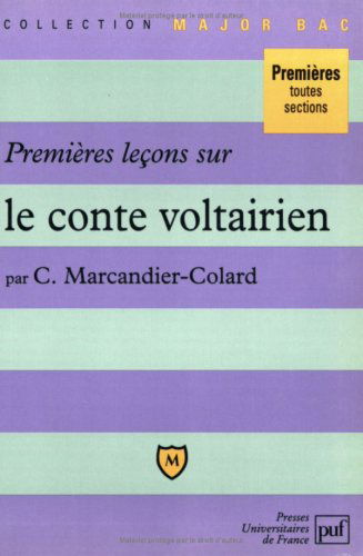 Premières leçons sur le conte voltairien