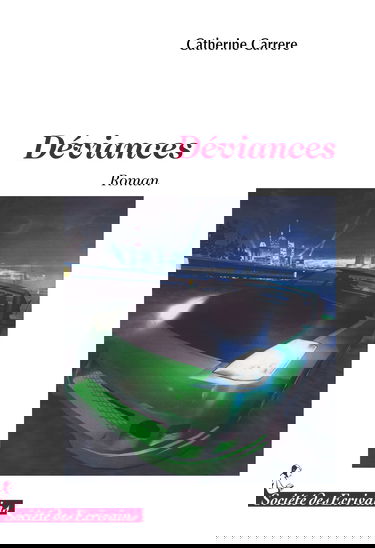Déviances - roman