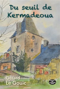 Du seuil de Kermadeoua