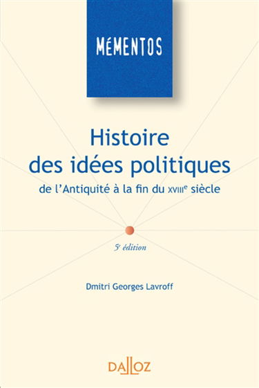 Histoire des idées politiques de l'Antiquité à la fin du XVIIIe siècle