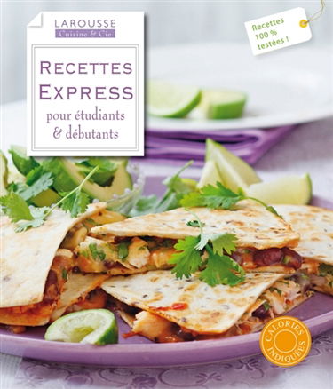 Recettes express pour étudiants & débutants