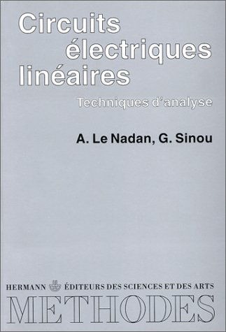 Circuits électriques linéaires : techniques d'analyse