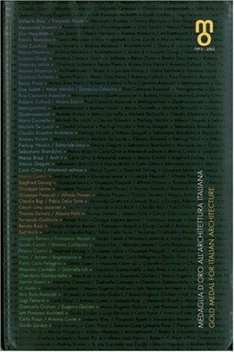 Couverture de Medaglia D'Oro All'Architettura Italiana / God Medal for Italian Architecture
