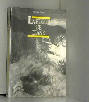 La Fugue de Diane