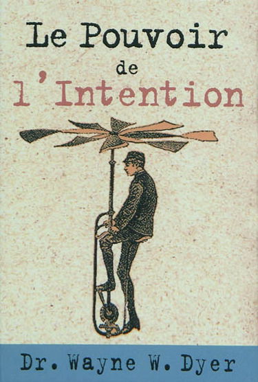 Le pouvoir de l'intention