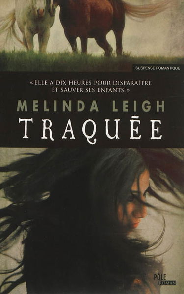 Traquée