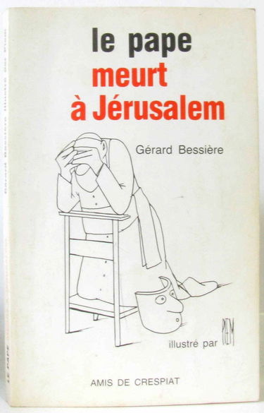 Pape (le) meurt a jerusalem