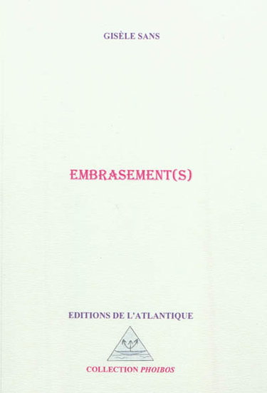 Couverture de Embrasement(s)