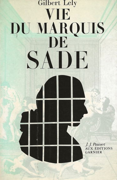 Vie du marquis de sade