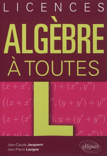 Algèbre à toutes L : licences
