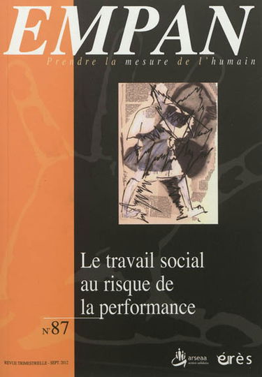 Empan, n° 87. Le travail social au risque de la performance