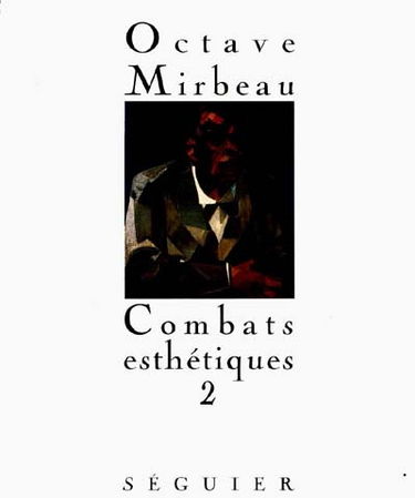 Combats esthétiques. Vol. 2. 1893-1914