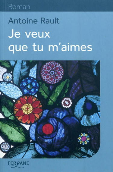 Je veux que tu m'aimes