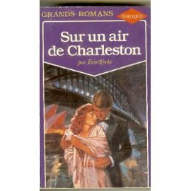 Sur un air de Charleston (Collection Grands romans)