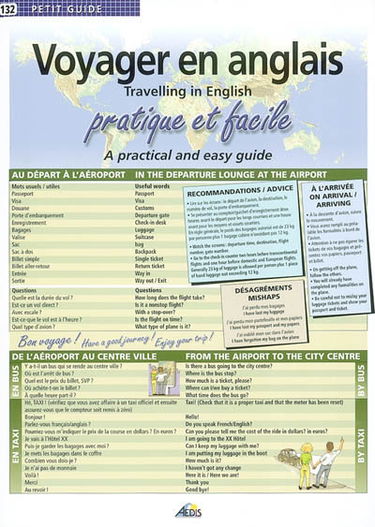 Voyager en anglais : pratique et facile. Travelling in english : a practical and easy guide