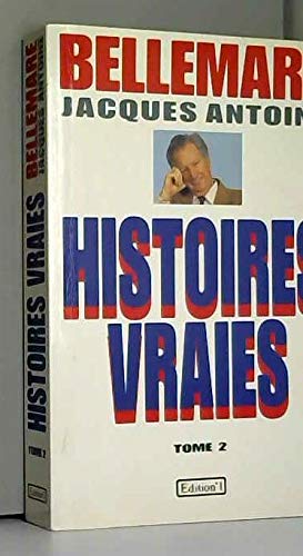Histoires Vraies Vol 2