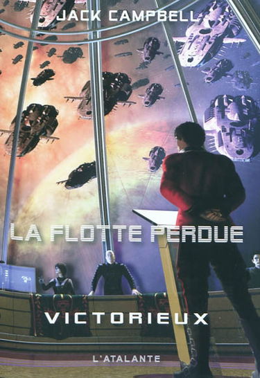 La flotte perdue. Vol. 6. Victorieux