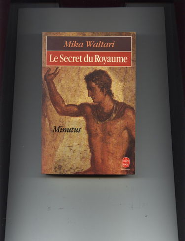 Le secret du royaume.Minutus