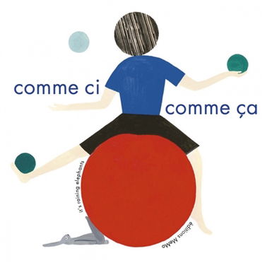 Comme ci comme ça