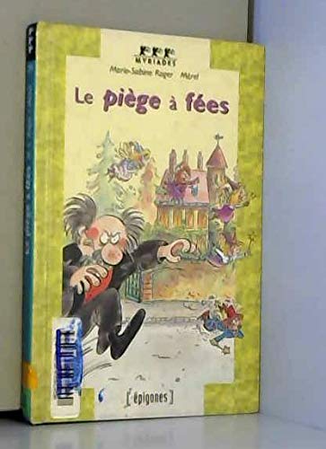 Le piège à fées