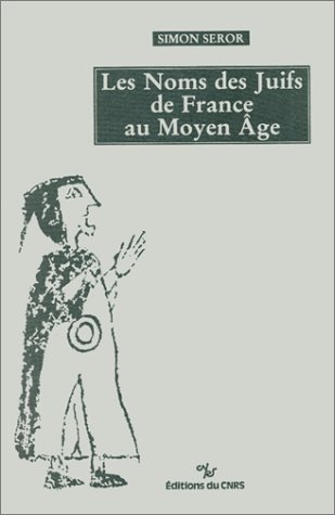 Couverture de Noms de Juifs de France au Moyen Age