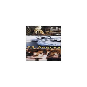 24 Heures De Nos Vies