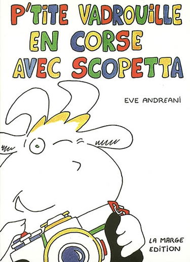 P'tite vadrouille en Corse avec Scopetta