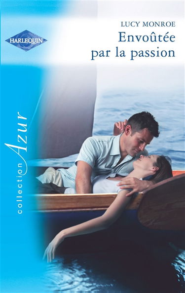 Envoûtée par la passion