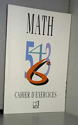 Mathématiques, classe de 6e (cahier d'exercices)