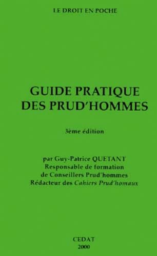 GUIDE PRATIQUE DES PRUD'HOMMES.: 3ème édition