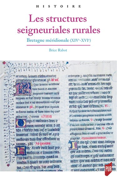 Les structures seigneuriales rurales : Bretagne méridionale (XIVe-XVIe)