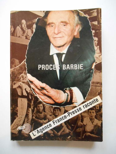 Procès Barbie : L'Agence France-Presse raconte