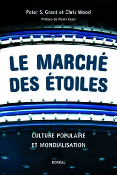 Le marché des étoiles : culture populaire et mondialisation