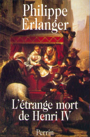 L'étrange mort d'Henry IV