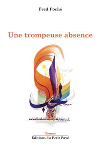 Une trompeuse absence