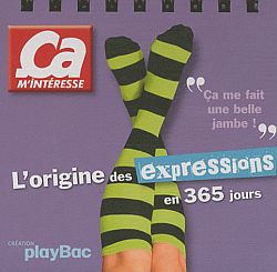 L'origine des expressions en 365 jours