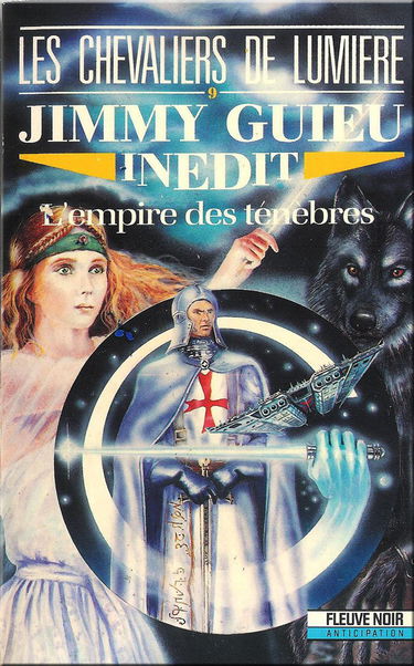 Les Chevaliers de lumière. Vol. 9. L'Empire des ténèbres