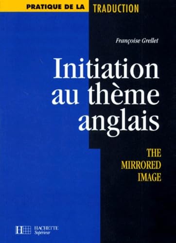 Initiation Au Theme Anglais. The Mirrored Image