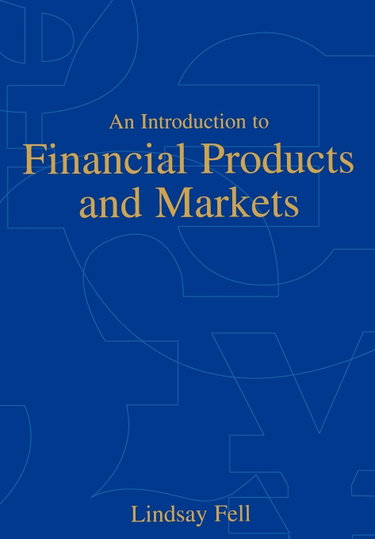 Couverture de An Introduction to Financial Products and Markets